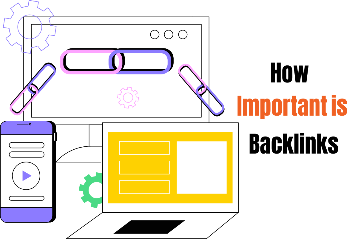 Why Backlinks Are Crucial