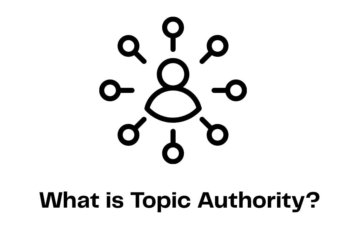 What is topical authority? 