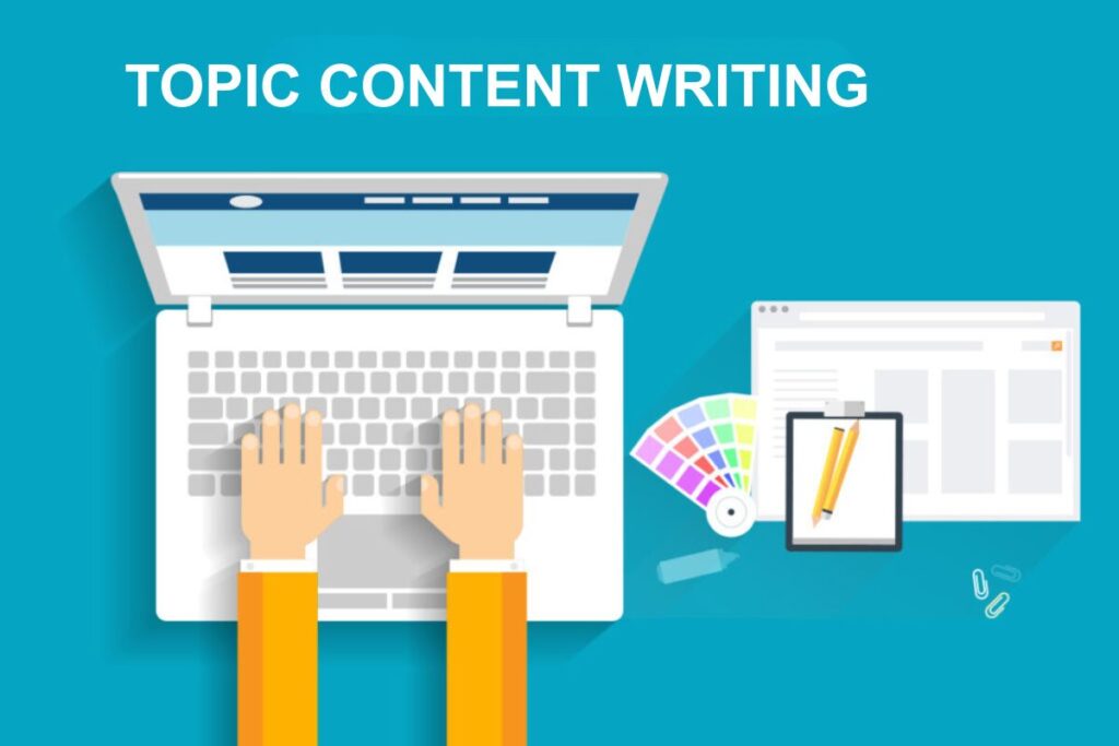 Infographic phẳng minh họa một người đang gõ phím trên máy tính xách tay với tiêu đề 'TOPIC CONTENT WRITING'. Bên cạnh máy tính là một bảng màu, bảng ghi chú và bút chì, tượng trưng cho quá trình viết nội dung và thiết kế.