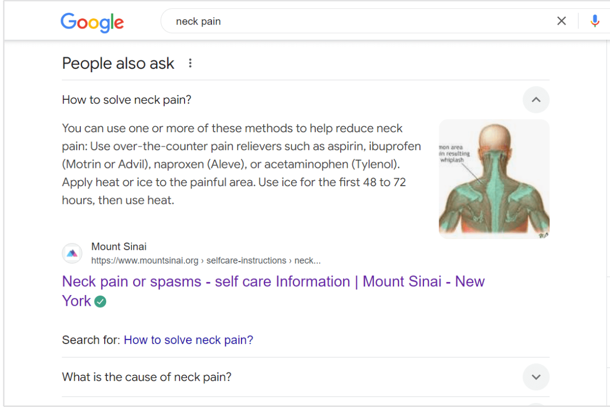Screenshot of a Google search results page for 'neck pain', displaying a 'People also ask' section answer for 'How to solve neck pain?'. The answer snippet suggests using over-the-counter pain relievers or applying heat/ice. An anatomical diagram of the neck area and a search result link to 'Neck pain or spasms - self care Information | Mount Sinai - New York' are also visible