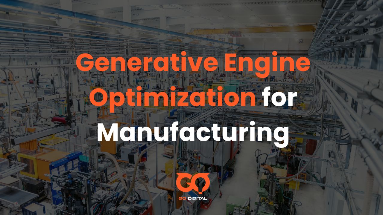 Generative Engine Optimization for Manufacturing