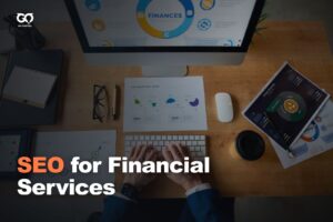 What is SEO for Financial Services?